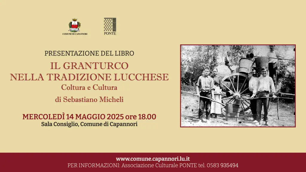 ‘Il granturco nella tradizione lucchese’, a Capannori la presentazione del libro di Micheli
