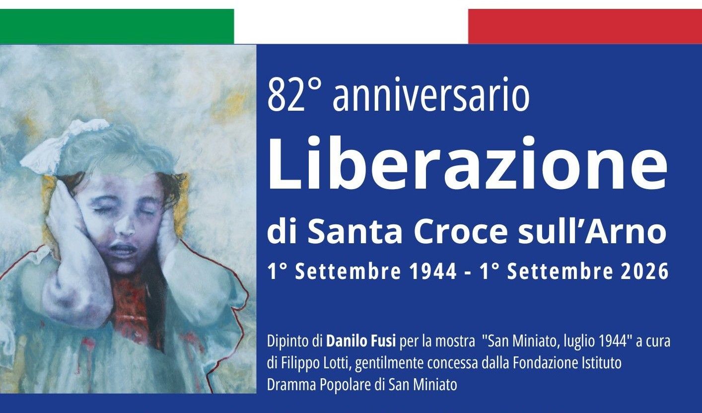 Locandina 82° anniversario Liberazione Santa Croce sull’Arno